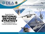 Powerpoint slide with DLA logo and words: Supporting the National Defense Strategy: Where readiness and financial decisions intersect