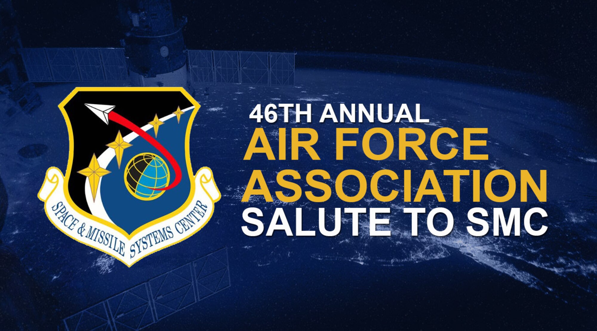 Members of the Space and Missile Systems Center (SMC) and the 61st Air Base Group gathered to celebrate the accomplishments of fifteen recipients during the 46th annual Air Force Association Salute to SMC. (U.S. Space Force graphic by Chip Pons)