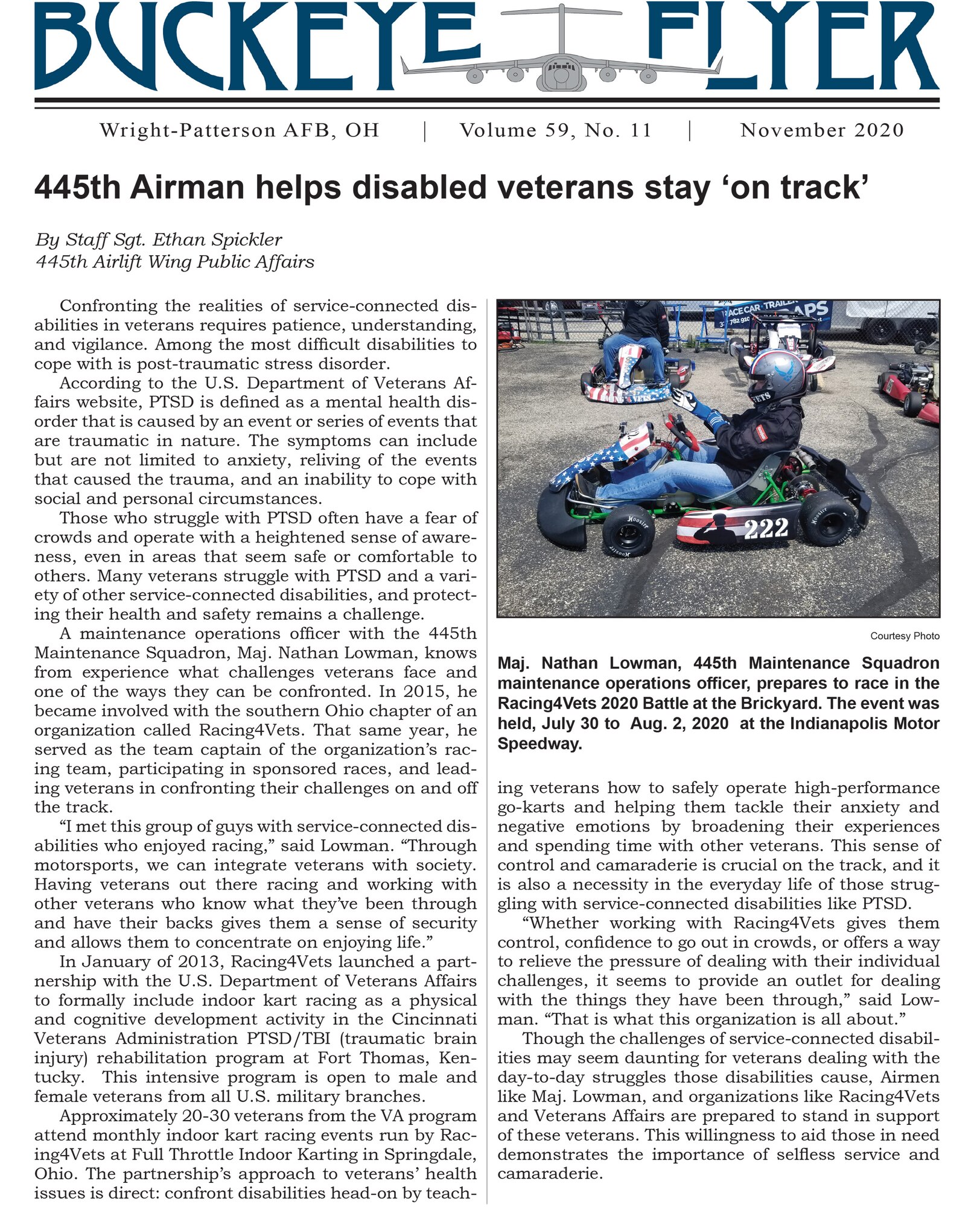 The November 2020 issue of the Buckeye Flyer is now available. The official publication of the 445th Airlift Wing includes eight pages of stories, photos and features pertaining to the 445th Airlift Wing, Air Force Reserve Command and the U.S. Air Force.