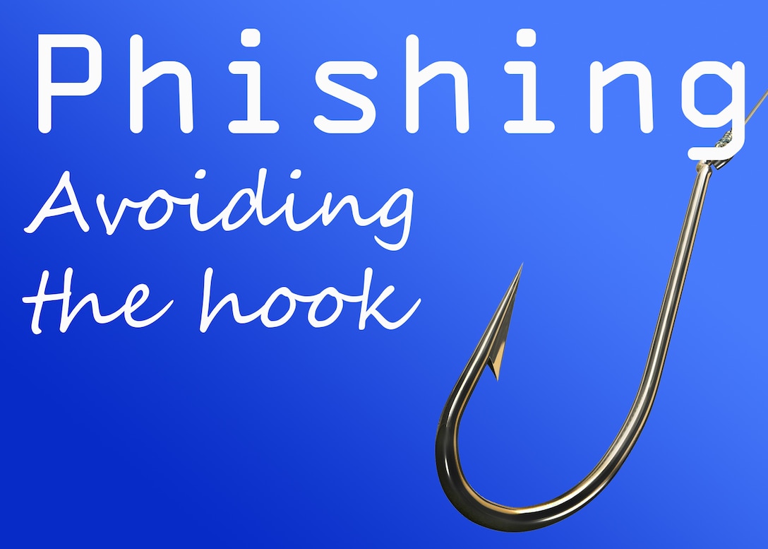 White text saying Phishing Avoiding the hook against a blue background with a fishing hook