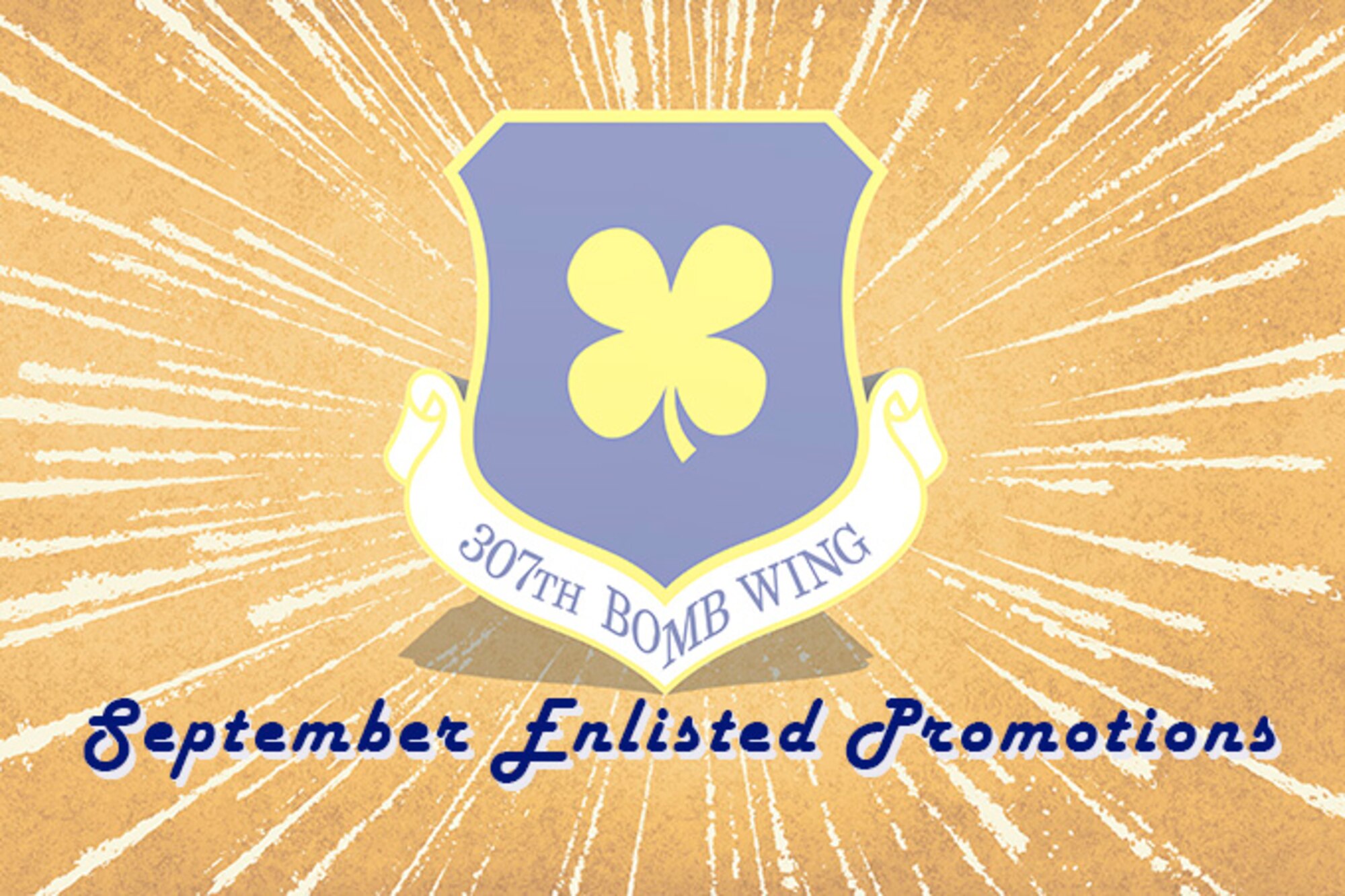 Graphic of 307th Bomb Wing Logo with words September Enlisted Promotions