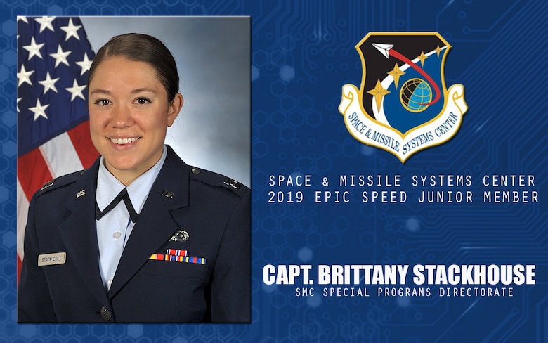 U.S. Air Force Capt. Brittany Stackhouse, SMC Special Programs Directorate, is selected the 2019 Space and Missile Systems EPIC Speed Junior Member recipient at Los Angeles Air Force Base, California, April 17, 2020. Stackhouse led a 63-member joint team of U.S. and Japanese officials through preliminary design review, enabling operational delivery 12-months early for an international space vehicle partnership.  (U.S. Air Force graphic by Chip Pons)