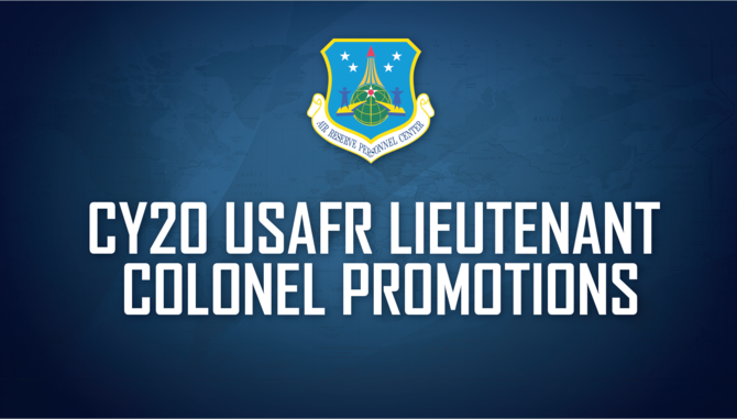 Headquarters Air Reserve Personnel Center officials announced results for the Calendar Year 2020 Air Force Reserve Line and Nonline Lieutenant Colonel Promotion Selection Boards Sept. 2, 2020. The boards selected more than 800 Citizen Airmen for promotion.