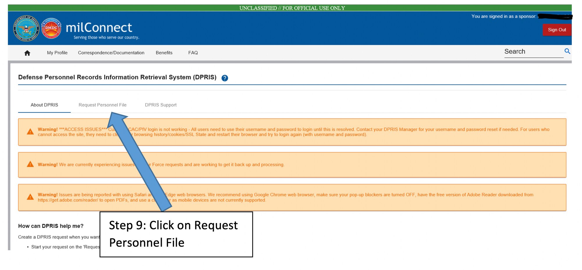 Service members who separated or retired after 2004 can now access their Defense Personnel Record Information (DPRIS) through milConnect.