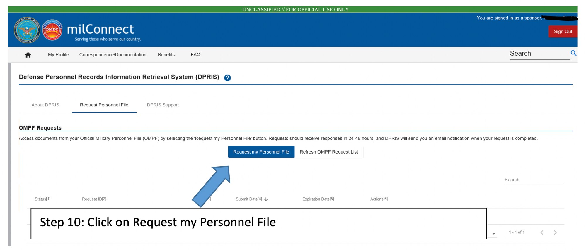 Service members who separated or retired after 2004 can now access their Defense Personnel Record Information (DPRIS) through milConnect.