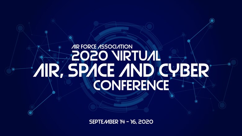 The Air Force Association 2020 Air, Space and Cyber Conference graphic. (U.S. Air Force graphic by Rosario 