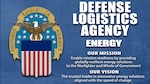 graphic with DLA logo and DLA Energy's new mission and vision statements