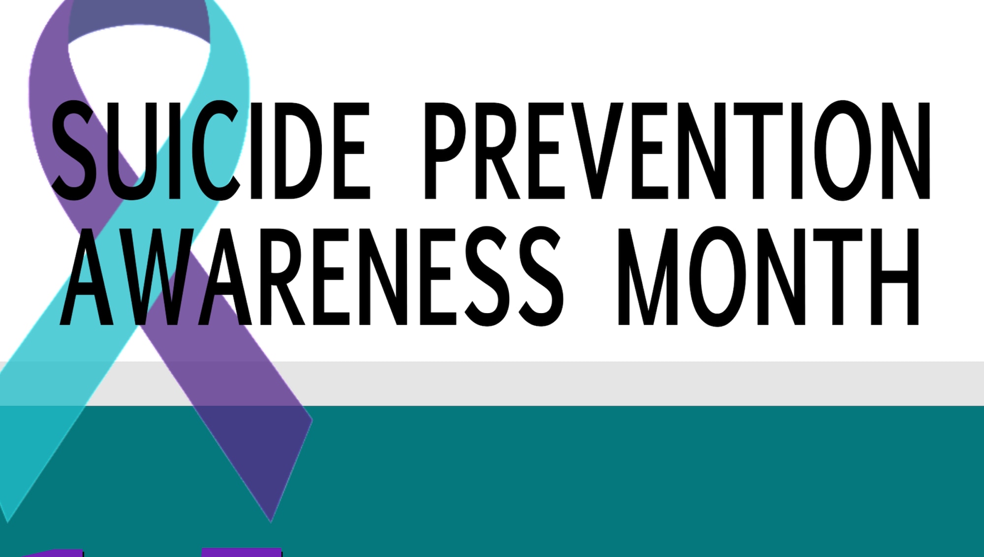 This layout and design was created by 374th Airlift Wing Public Affairs, Yokota Air Base, Japan, in honor of Suicide Prevention Awareness Month on Sept. 15, 2020. (U.S. Air Force layout & design by Staff Sgt. Taylor A. Workman)