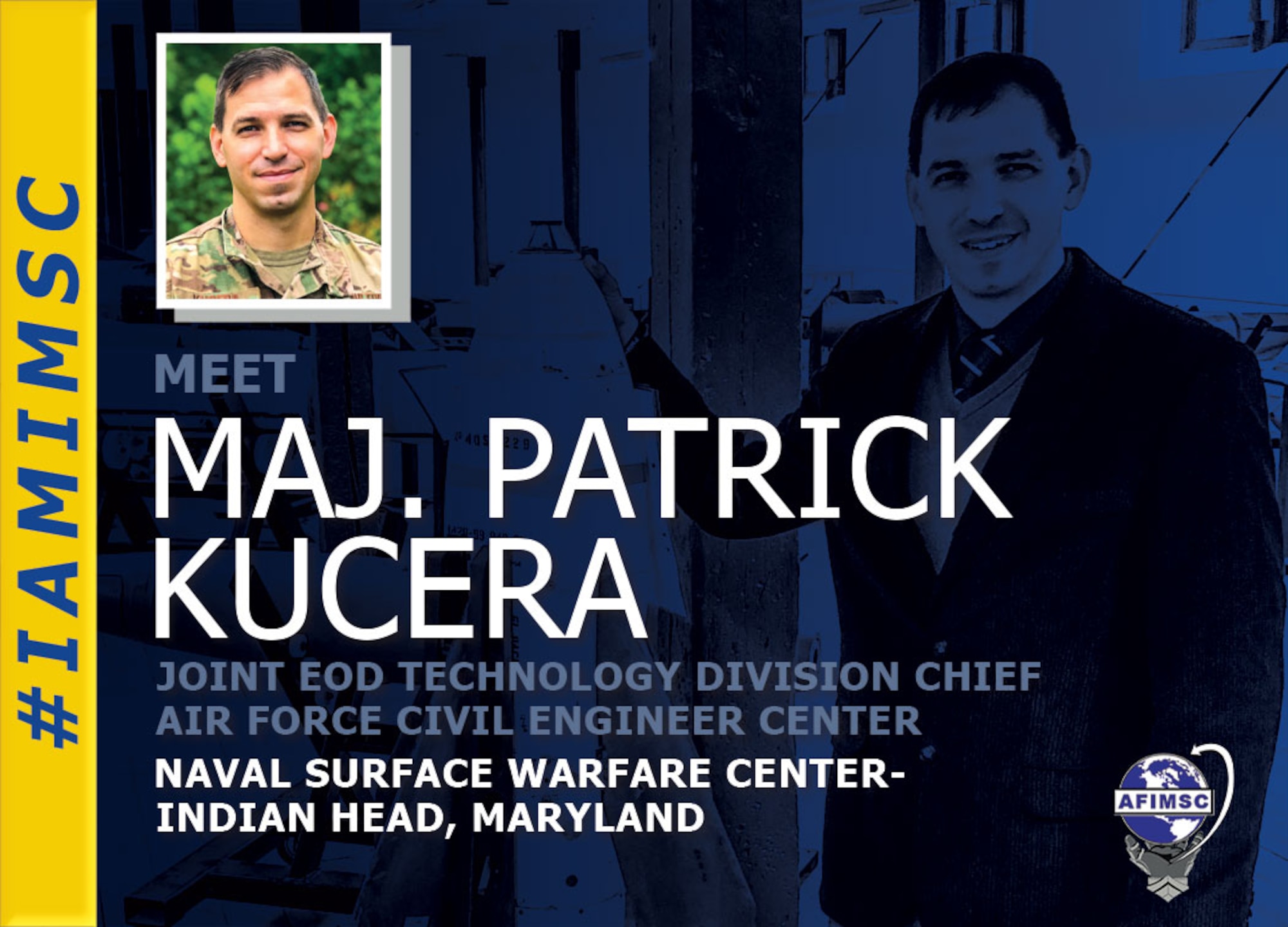 #IAMIMSC Spotlight graphic highlighting Maj. Patrick Kucera