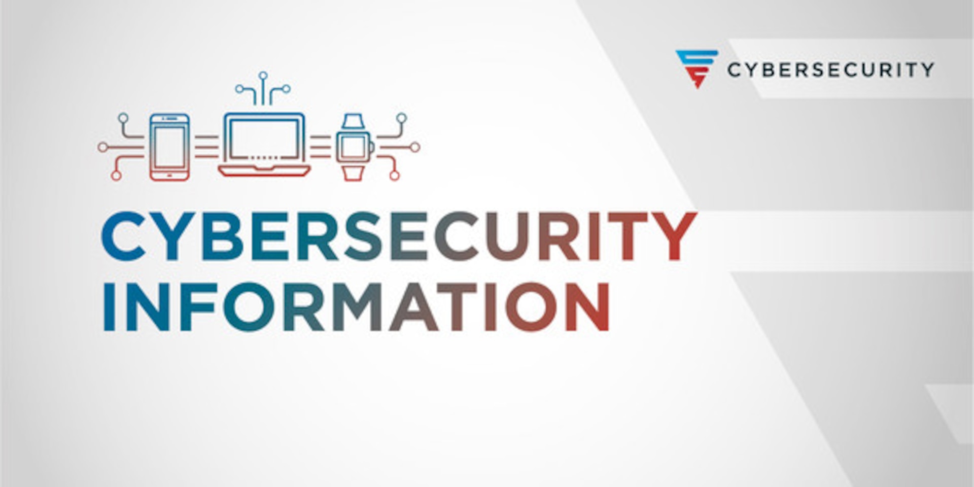 NSA Cybersecurity graphic containing title "Cybersecurity Information".  Indicates the associated article is an NSA Cybersecurity Information product.