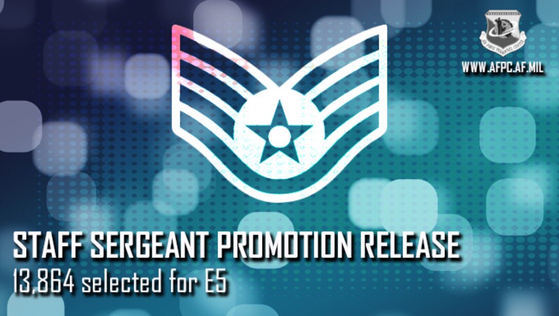 Air Force releases staff sergeant/20E5 promotion cycle statistics