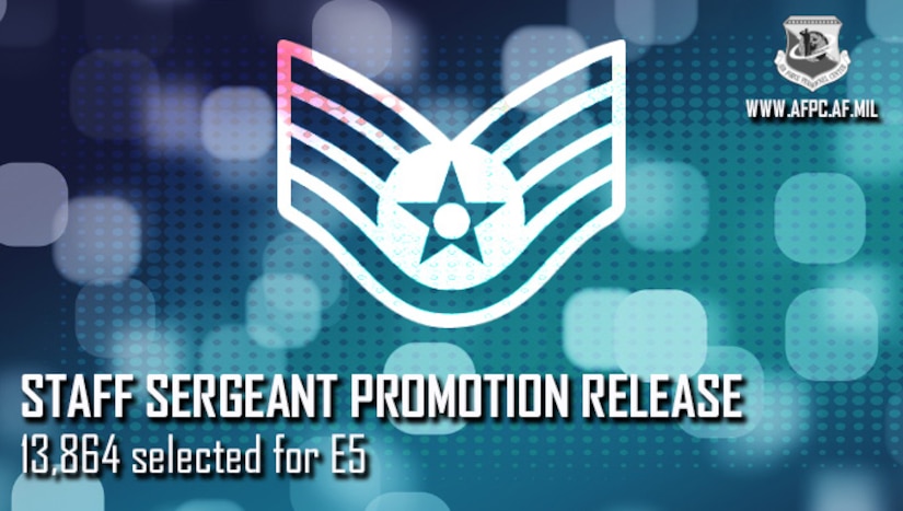 Air Force Releases Staff Sergeant 20E5 Promotion Cycle Statistics Air 