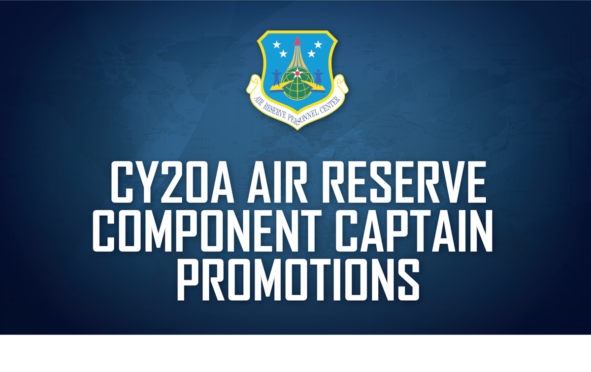 HQ ARPC announces CY20A Air Reserve Component captain promotions > Air