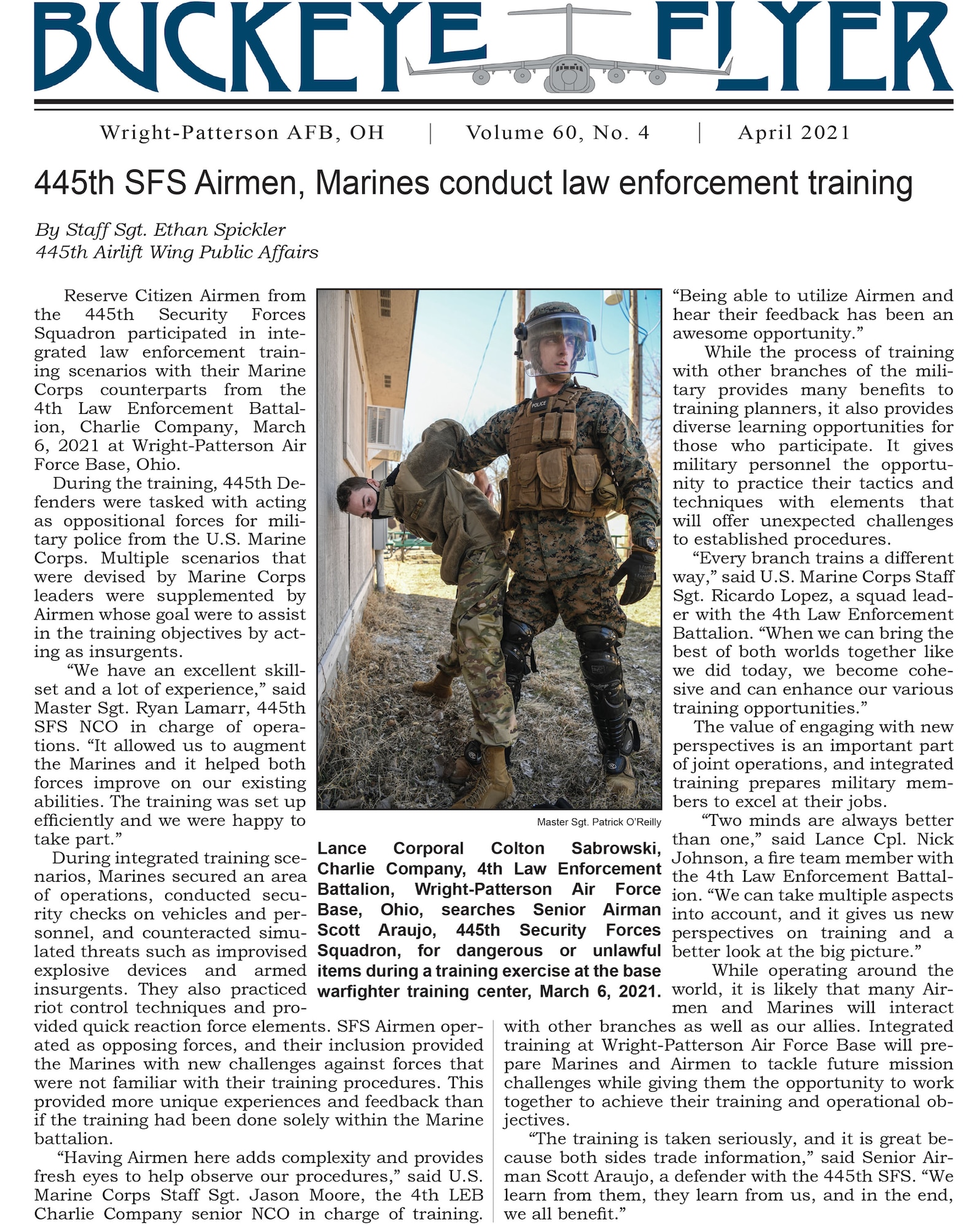 The April 2021 issue of the Buckeye Flyer is now available. The official publication of the 445th Airlift Wing includes eight pages of stories, photos and features pertaining to the 445th Airlift Wing, Air Force Reserve Command and the U.S. Air Force.