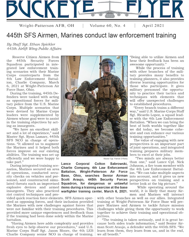 The April 2021 issue of the Buckeye Flyer is now available. The official publication of the 445th Airlift Wing includes eight pages of stories, photos and features pertaining to the 445th Airlift Wing, Air Force Reserve Command and the U.S. Air Force.