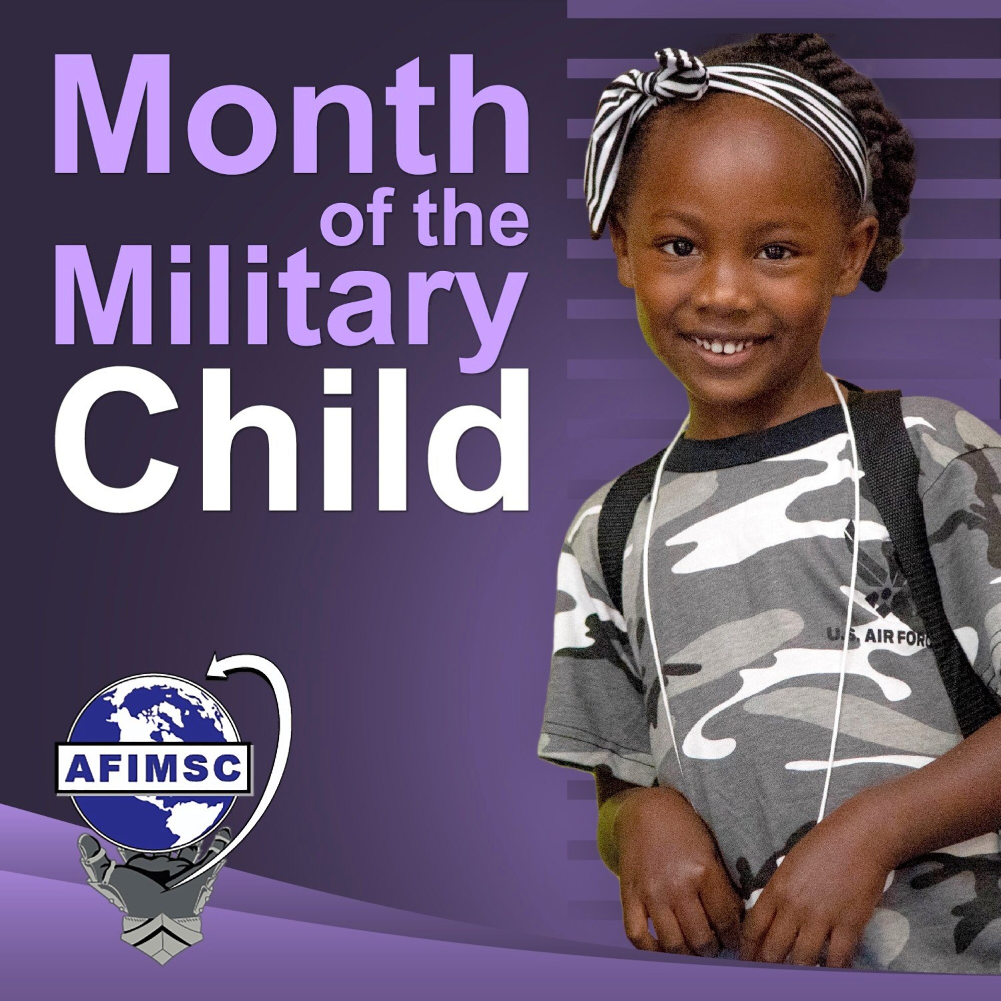April is Month of the Military Child. Sponsored by the Department of Defense Military Community and Family Policy, the month-long observance acknowledges the important role military children play in their communities and honors their strength, bravery and resilience.