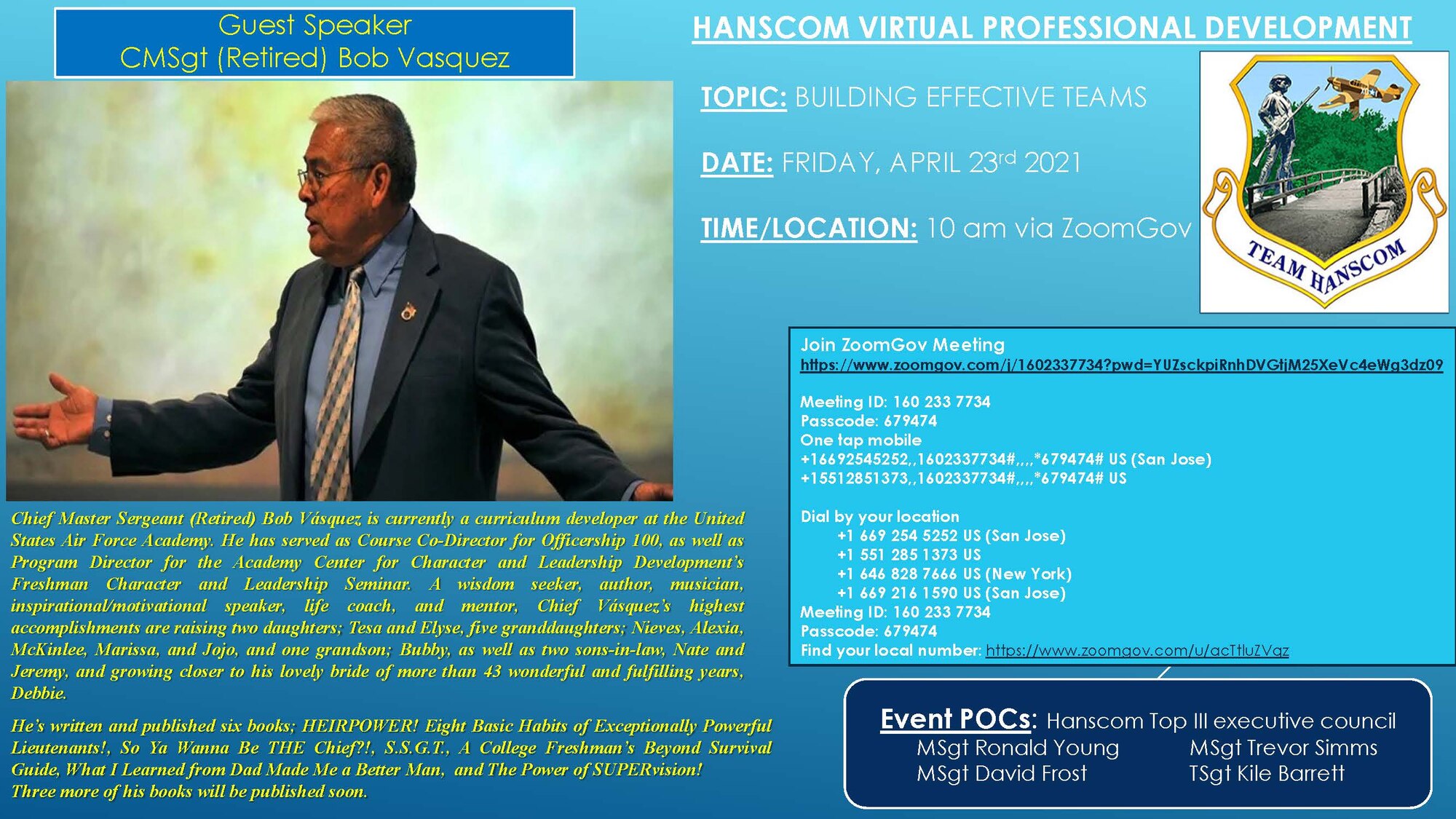 Retired Chief Master Sgt. Bob Vásquez will speak to members of the Hanscom Air Force Base, Mass., workforce during a virtual professional development event via Zoom April 23. (Courtesy Graphic)