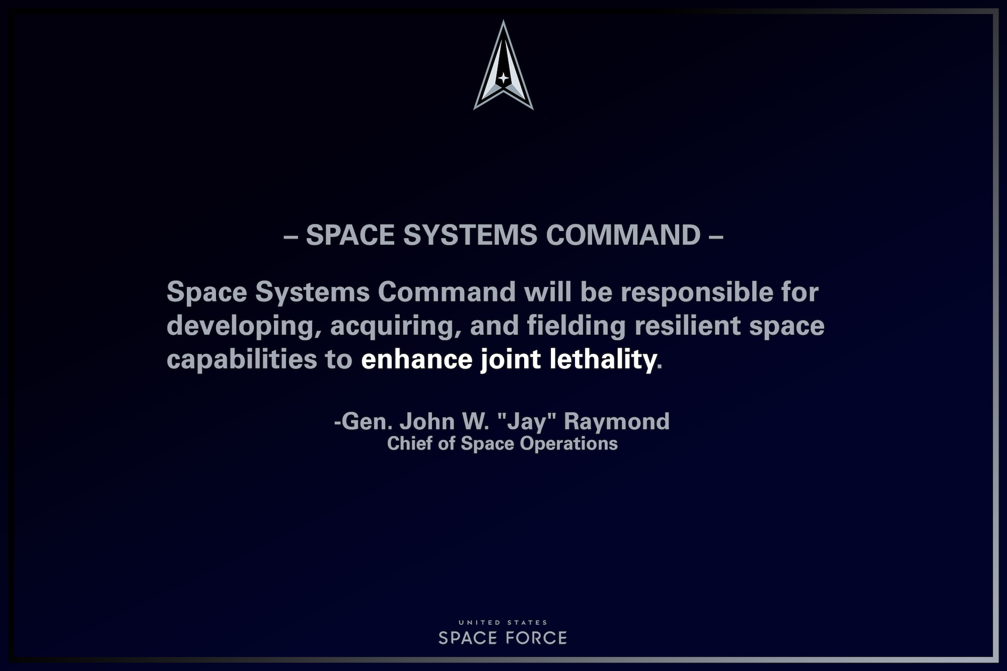 U.S. Space Force Chief of Space Operations, Gen. John W. "Jay" Raymond provided remarks on the standing-up of the Space Systems Command, Apr. 8, 2021, Los Angeles AFB, California. (U.S. Air Force graphic by Staff Sgt. James Richardson)