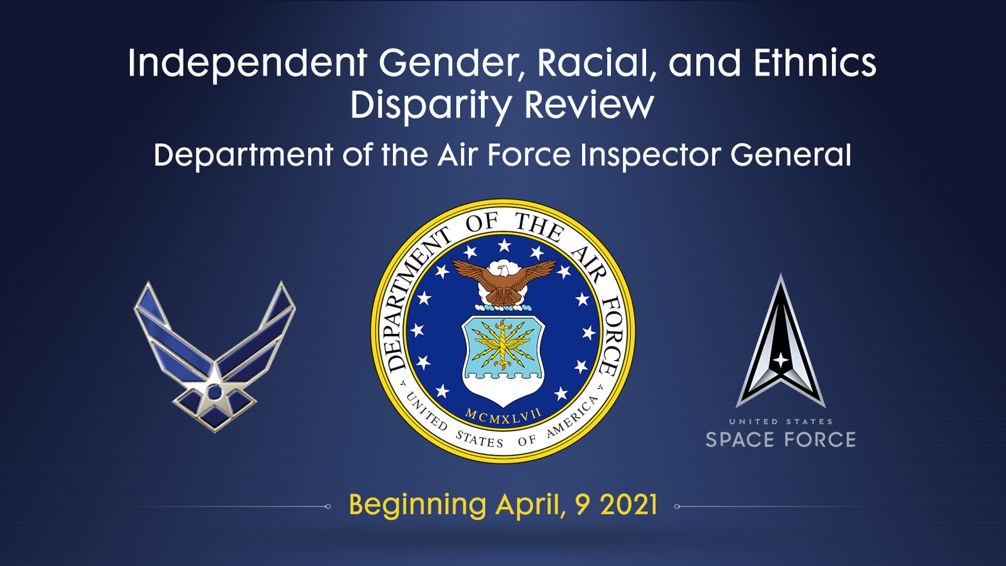 Beginning April 9, the Department of the Air Force will be seeking feedback through a survey for the second ongoing Inspector General Independent Disparity Review. (U.S. Air Force courtesy graphic)