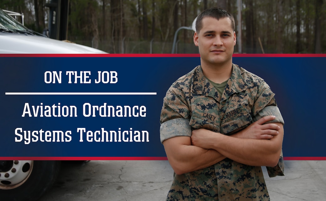 On The Job Aviation Ordnance Systems Technician > Marine Corps Air