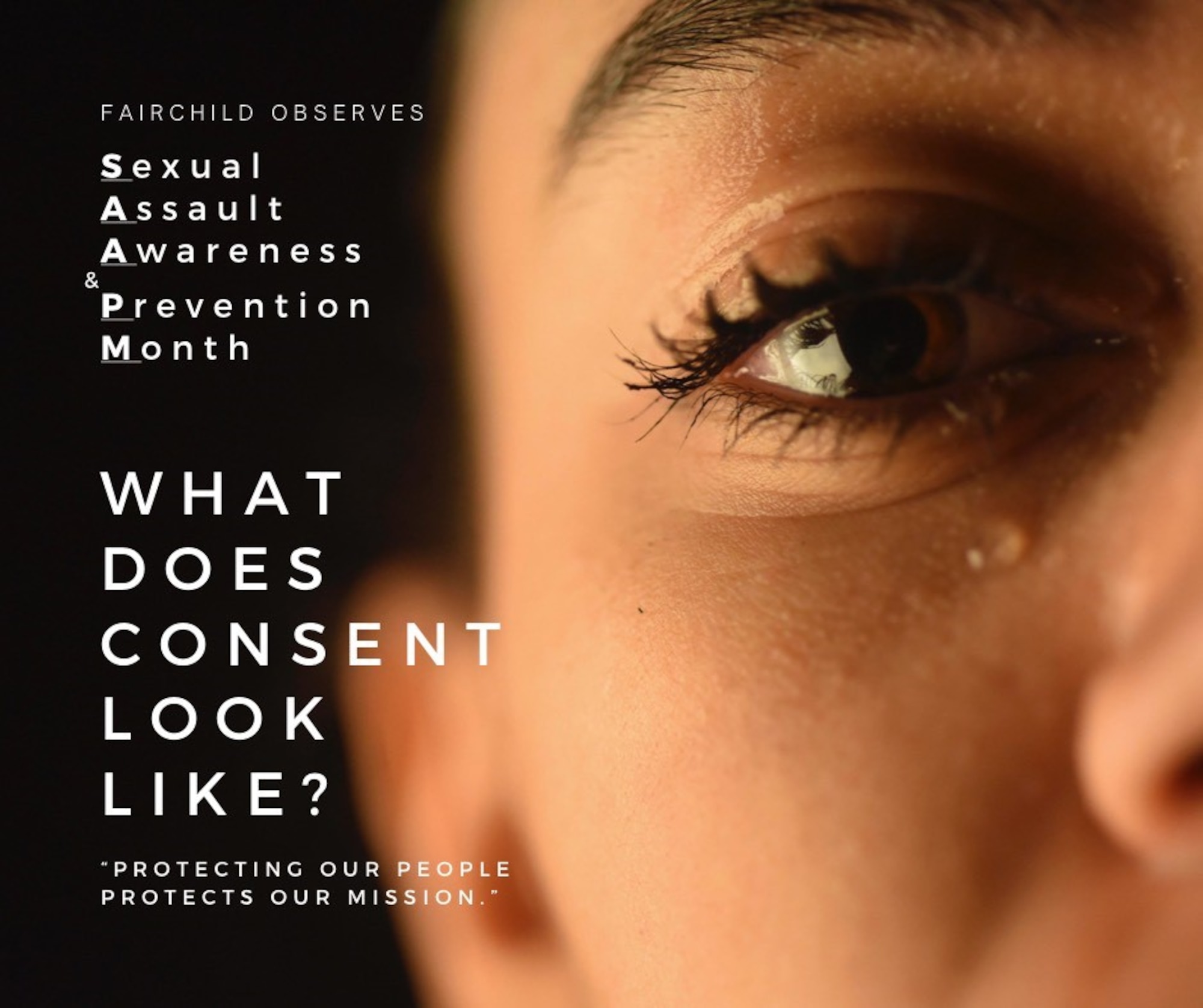 Team Fairchild identifies what consent looks like. The month of April is nationally recognized as Sexual Assault Awareness and Prevention Month. The Department of Defense has identified that sexual assault and sexual harassment remain significant problems, and we must take major steps to achieve lasting change. Our people and our readiness are inextricably linked, and we cannot allow this issue to persist.  (U.S. Air Force Photo/Illustration by 2nd Lt. Michelle Chang)