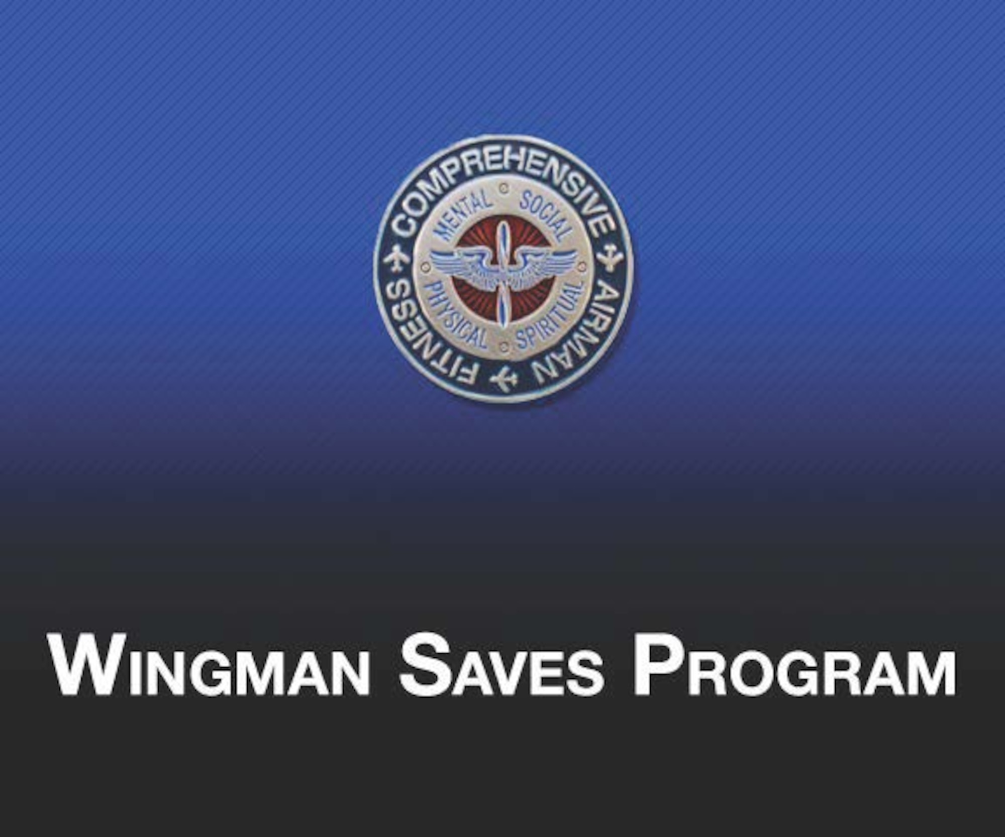 Wingman Saves Program