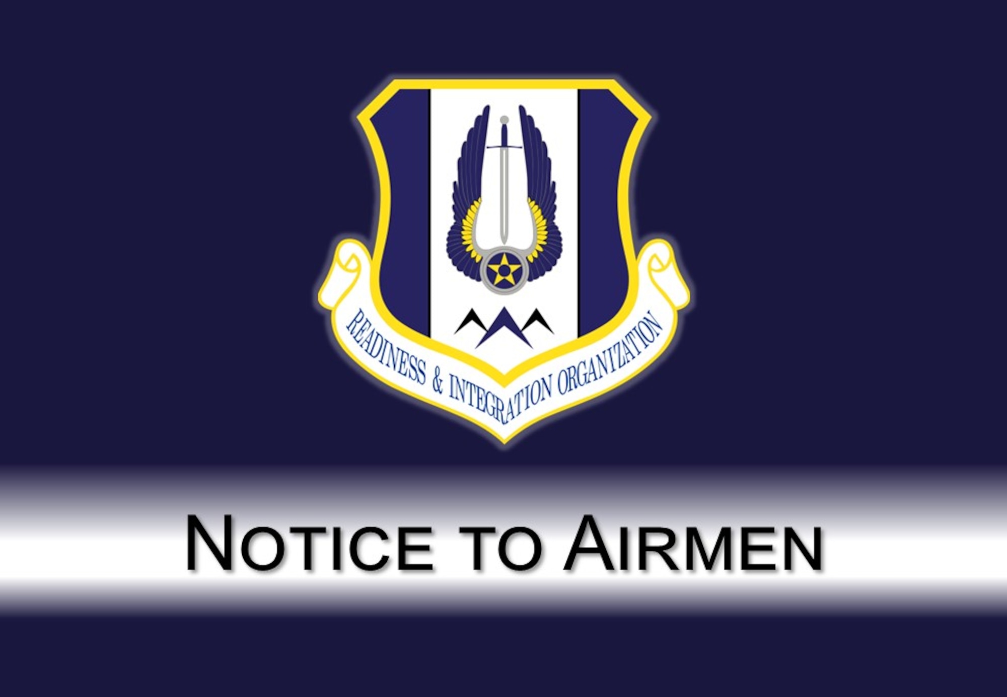 The graphic is a blue background with the HQ RIO shield and a white bar with Notice to Airmen in black.