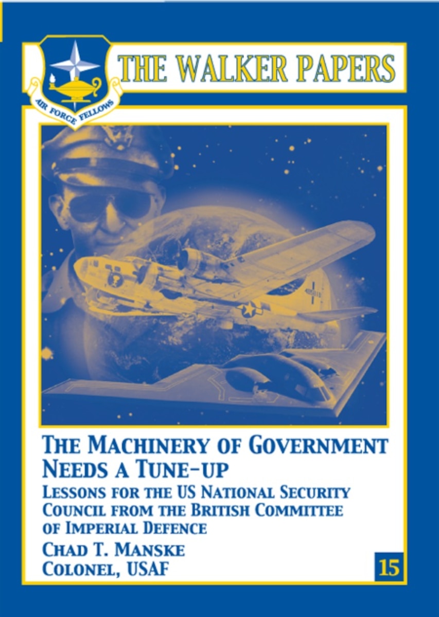 This study examines the history, likes and differences of the US National Security Council system and its organizational prototype, the pre-World War II British Committee of Imperial Defence, their structures, purposes, functions, leadership, and the significant changes each experienced their origins, the historical contexts leading to their creation, their organizational over time. Then, each organization is compared, contrasted, and subjectively examined, while bringing historical evidence to bear. The study concludes with insights that form the underlying bases for recommending modest changes to the NSC system. These recommendations include appropriately sizing the NSC staff and emphasizing the importance of strategic planning, and others. [Col Chad T. Manske, USAF / 2009 / 117 pages / ISBN: 978-1-58566-190-9 / AU Press Code: P-63]