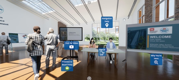 Army engineers and planners continue developing an Environmental Impact Statement (EIS) for the Willamette Valley System (WVS) that will address the continued operations and maintenance of the System in accordance with authorized project purposes; while meeting Endangered Species Act obligations to avoid jeopardizing the continued existence of listed species.

As part of this planning process, the U.S. Army Corps of Engineers (Corps) is offering the public the chance to view the progress, through virtual reality. Corps staff encourages the public to view a virtual room, which contains videos, digital boards, slides and maps that should help attendees understand the purpose of the EIS and the National Environmental Policy Act process. Additionally, the materials lay out the purpose of the EIS as well as the alternatives identified.