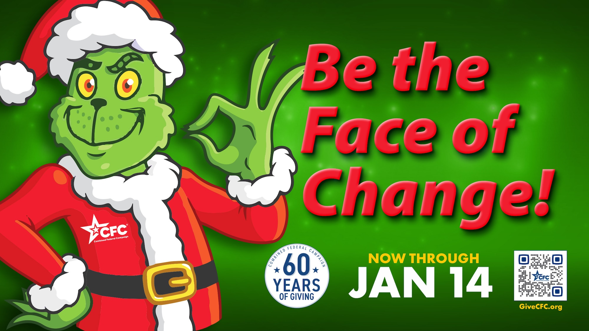 An image of the Grinch to highlight how to donate to the Combined Federal Campaign and Be the Face of Change.