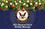 2021 Reserve Force Holiday Message.