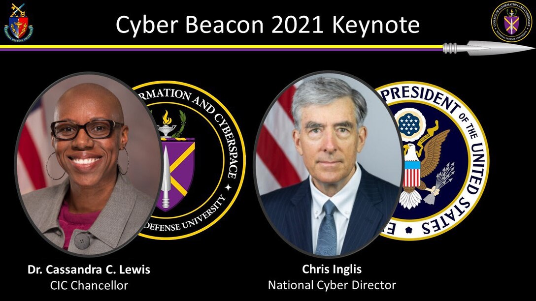 National Cyber Director Chris Inglis, right, delivered the keynote address at Cyber Beacon 2021, hosted by CIC Chancellor Dr. Cassandra Lewis.