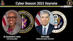 National Cyber Director Chris Inglis, right, delivered the keynote address at Cyber Beacon 2021, hosted by CIC Chancellor Dr. Cassandra Lewis.