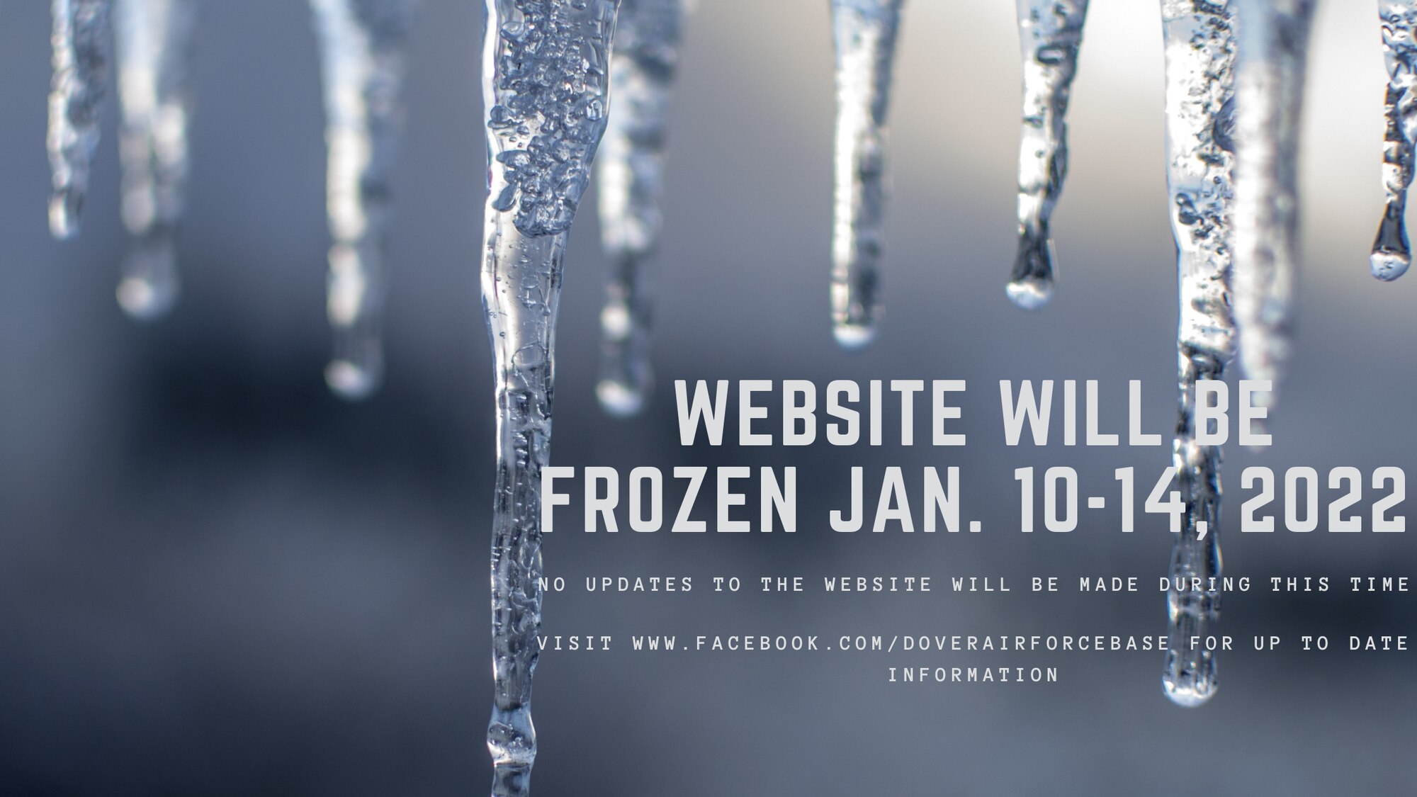 This website will be frozen, Jan. 10-14, 2022. No updates to the site will be made during this time. For up to date information, please visit www.facebook.com/doverairforcebase.