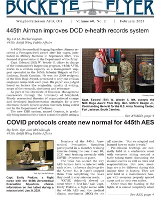 The February 2021 issue of the Buckeye Flyer is now available. The official publication of the 445th Airlift Wing includes eight pages of stories, photos and features pertaining to the 445th Airlift Wing, Air Force Reserve Command and the U.S. Air Force.