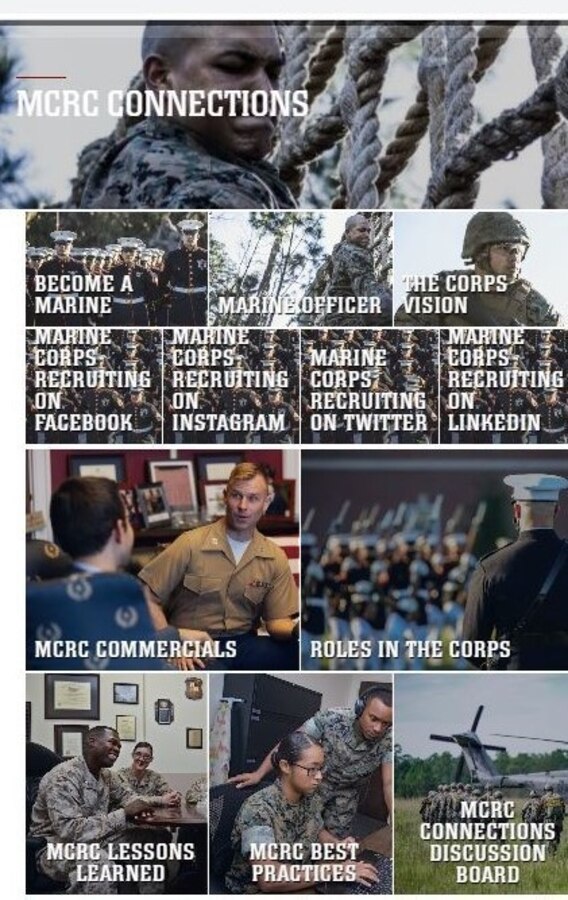 The Marine Corps Recruiting Command National Training Team launched a new website page, “MCRC Connections,” at Marine Corps Base Quantico, Virginia, Feb. 1, 2021. MCRC Connections was created as an “all in one resource for sharing ideas, asking questions, and helping MCRC develop at the speed of change,” Chief Warrant Officer 5 Christopher Mayfield said in an email to MCRC Headquarters when he announced the page launch. “Included in Connections is the ability to share links to insightful articles, podcasts, and various other useful tools.”