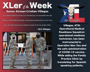 Senior Airman Cristian Villegas 47th Operational Medical Readiness Squadron operational medicine technician, was chosen by wing leadership to be the “XLer of the Week”, the week of Feb. 03, 2021, at Laughlin Air Force Base, Texas. The “XLer” award, presented by Col. Craig Prather, 47th Flying Training Wing commander, and Chief Master Sgt. Brian Lewis, 47th Operations Group superintendent, is given to those who consistently make outstanding contributions to their unit and the Laughlin mission. (U.S. Air Force Graphic by Airman 1st Class David Phaff)