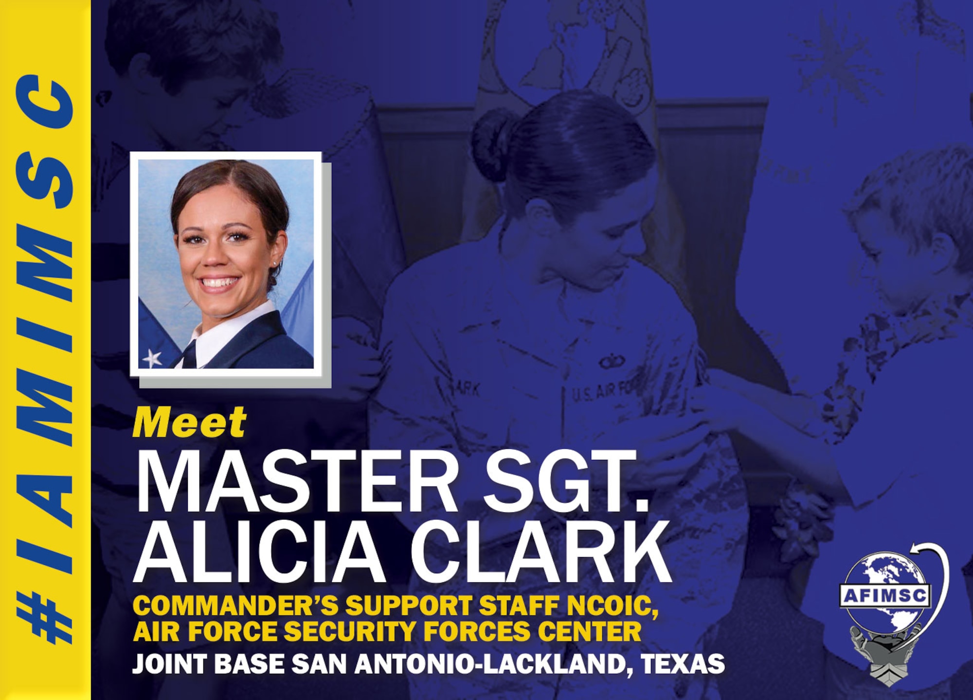 #IAMIMSC spotlight graphic for Master Sgt. Alicia Clark