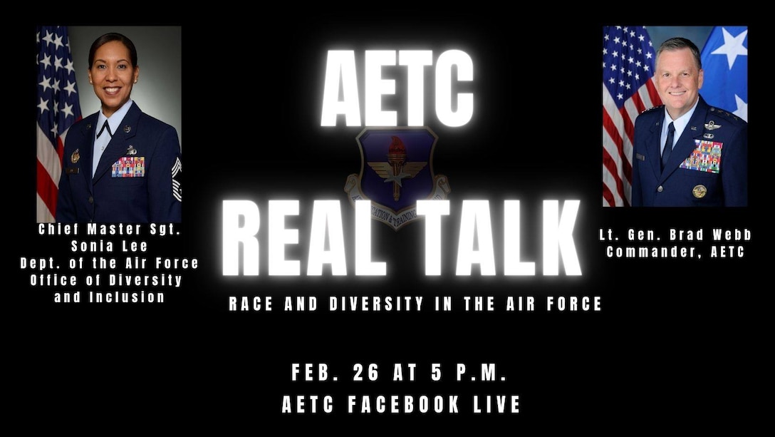 Lt. Gen. Brad Webb, commander of Air Education and Training Command, is scheduled to host the fifth episode of AETC Real Talk: Race and Diversity in the Air Force Feb. 26 at 5 p.m. on AETC’s Facebook page.
