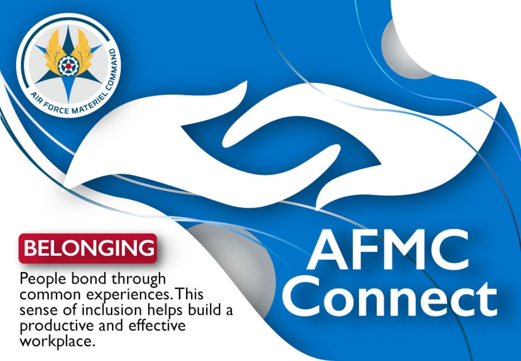 AFMC Connect March focus: Belonging