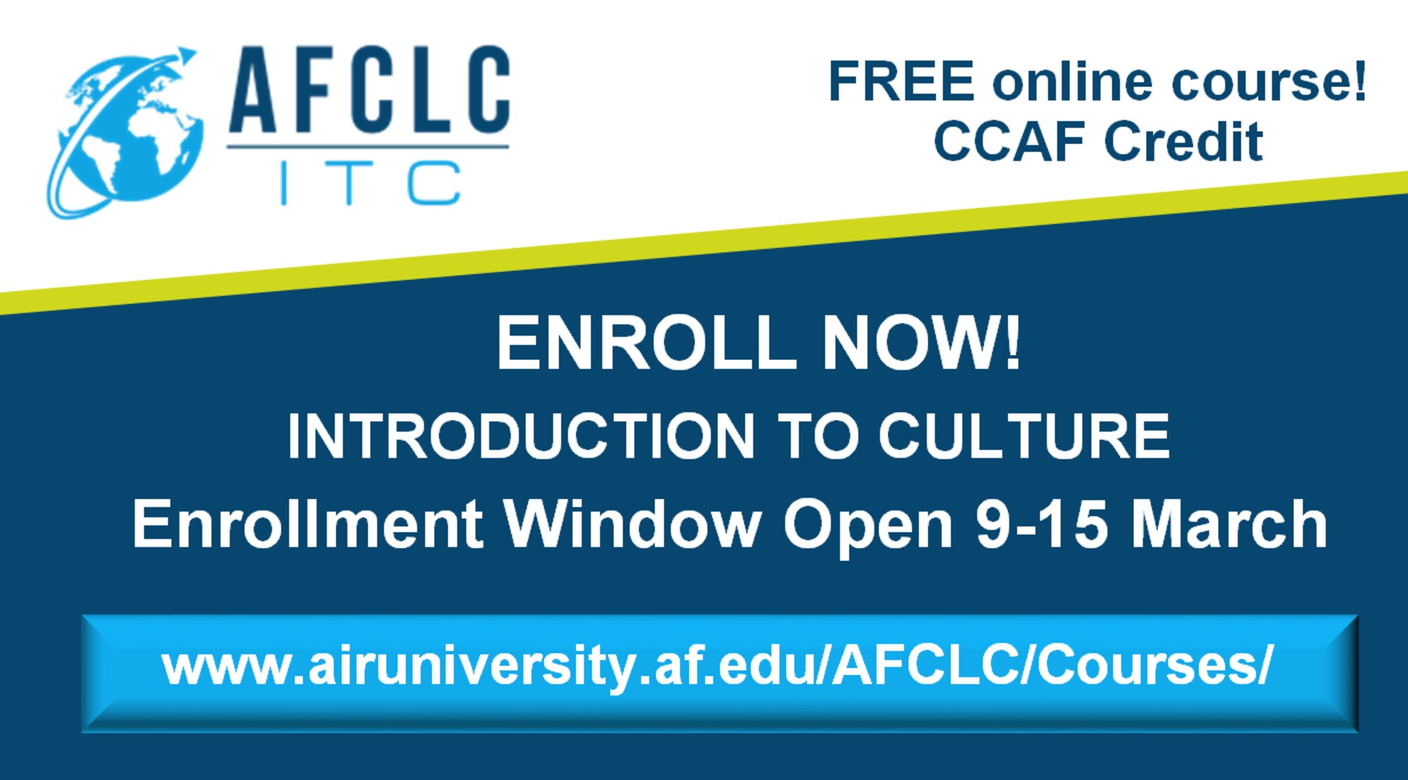 Enrollment Window Open for Introduction to Culture – 9-15 March