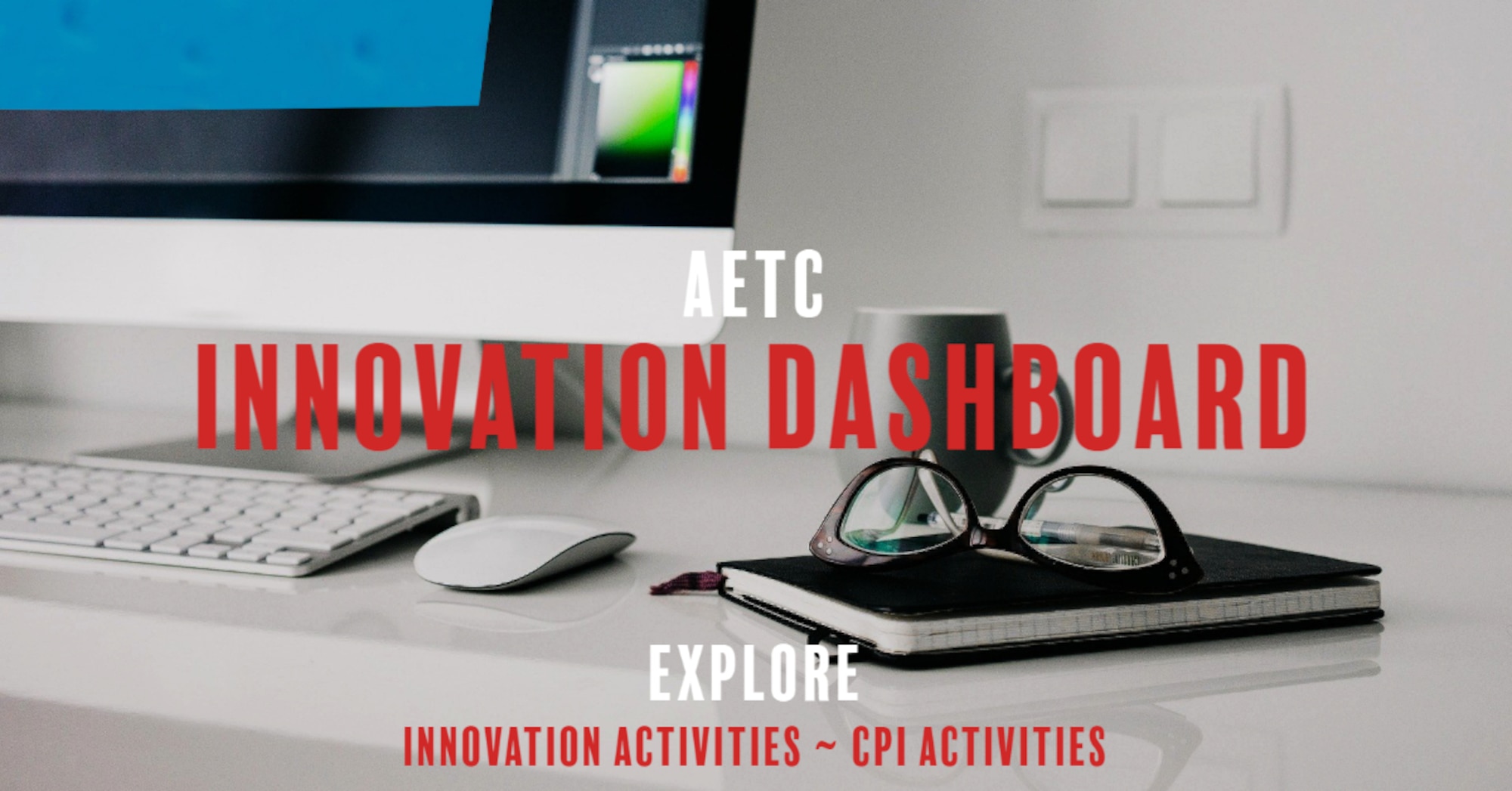 Graphic of AETC Innovation Dashboard