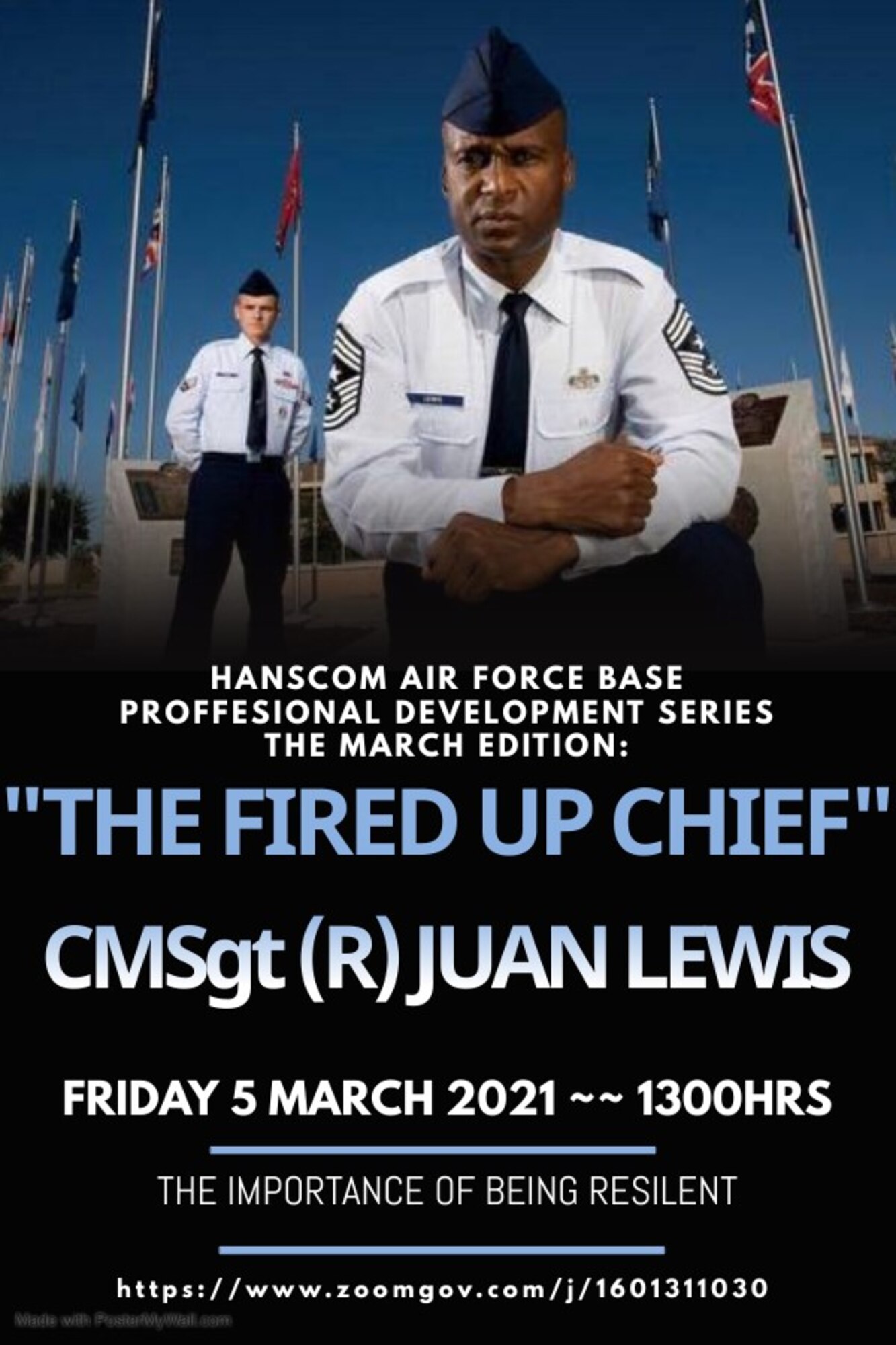 Retired Chief Master Sgt. Juan Lewis, also known as ‘The Fired up Chief,’ will speak to members of the Hanscom Air Force Base, Mass., workforce during a professional development event held via Zoom March 5. Lewis, who served on active duty for 28 years, delivers motivational speeches to military and civilian Airmen throughout the Air Force. (Courtesy graphic)