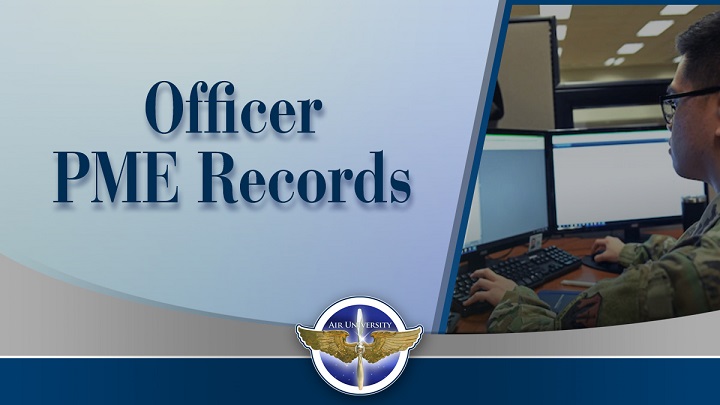 Officer PME Updates Air University AU Article Display