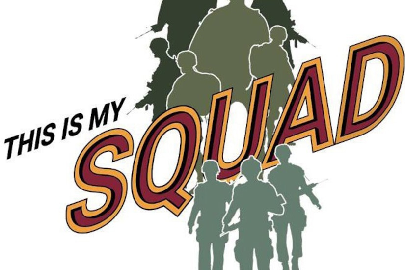 A graphic showing the words 'This is My Squad.'