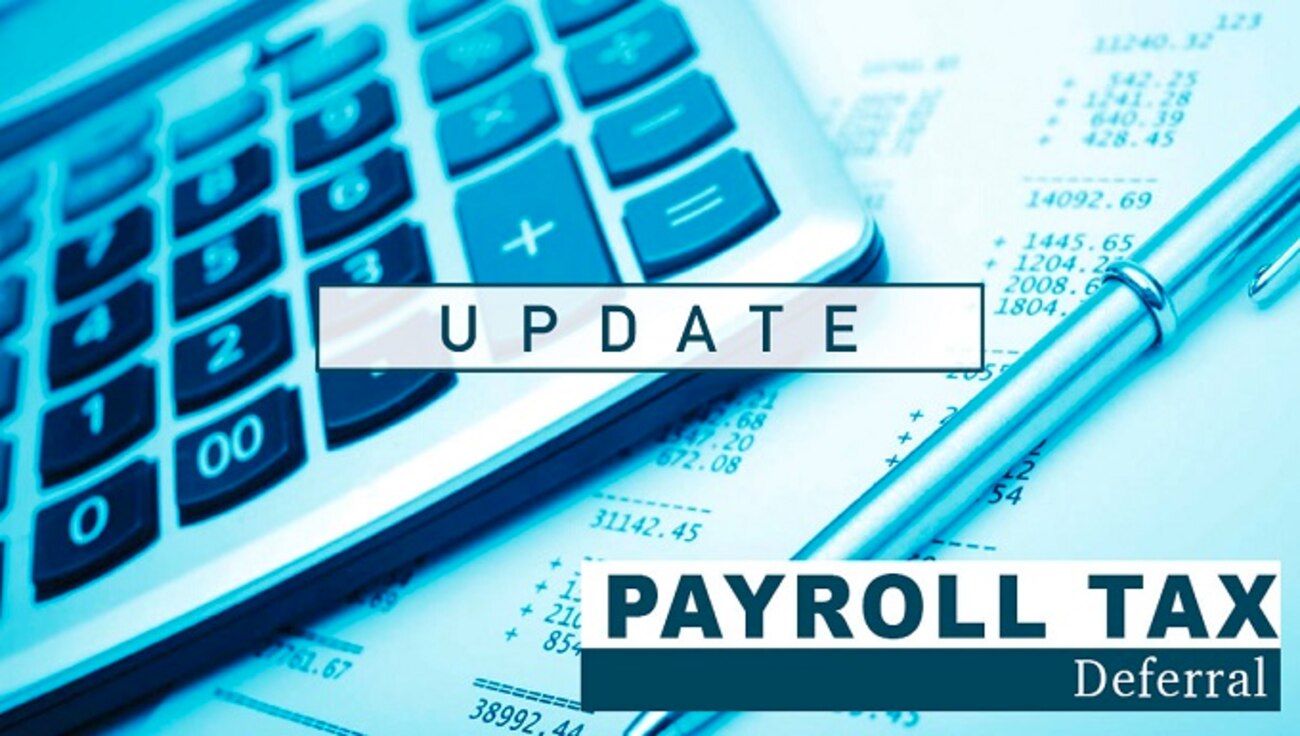 A graphic depicting an "update" to payroll tax deferral