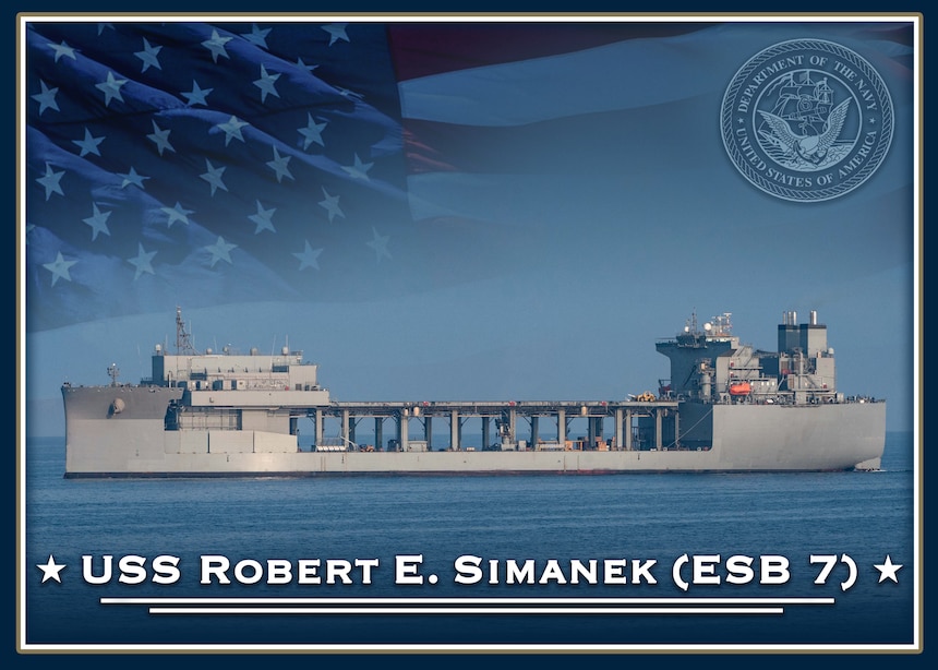 The future expeditionary sea base USS Robert E. Simanek (ESB 7).