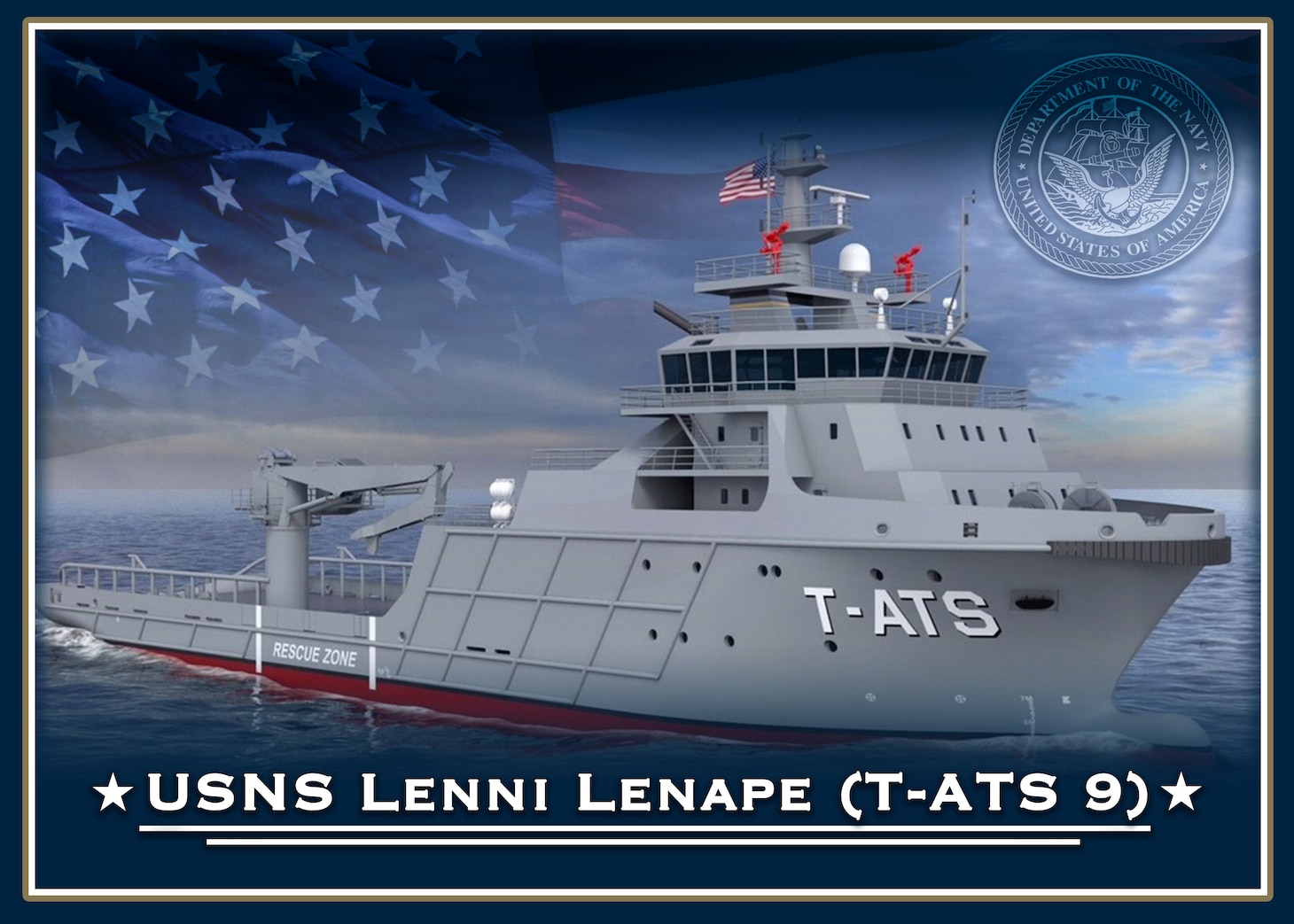 The future Military Sealift Command Navajo-class towing and salvage ship USNS Lenni Lenape (T-ATS 9).