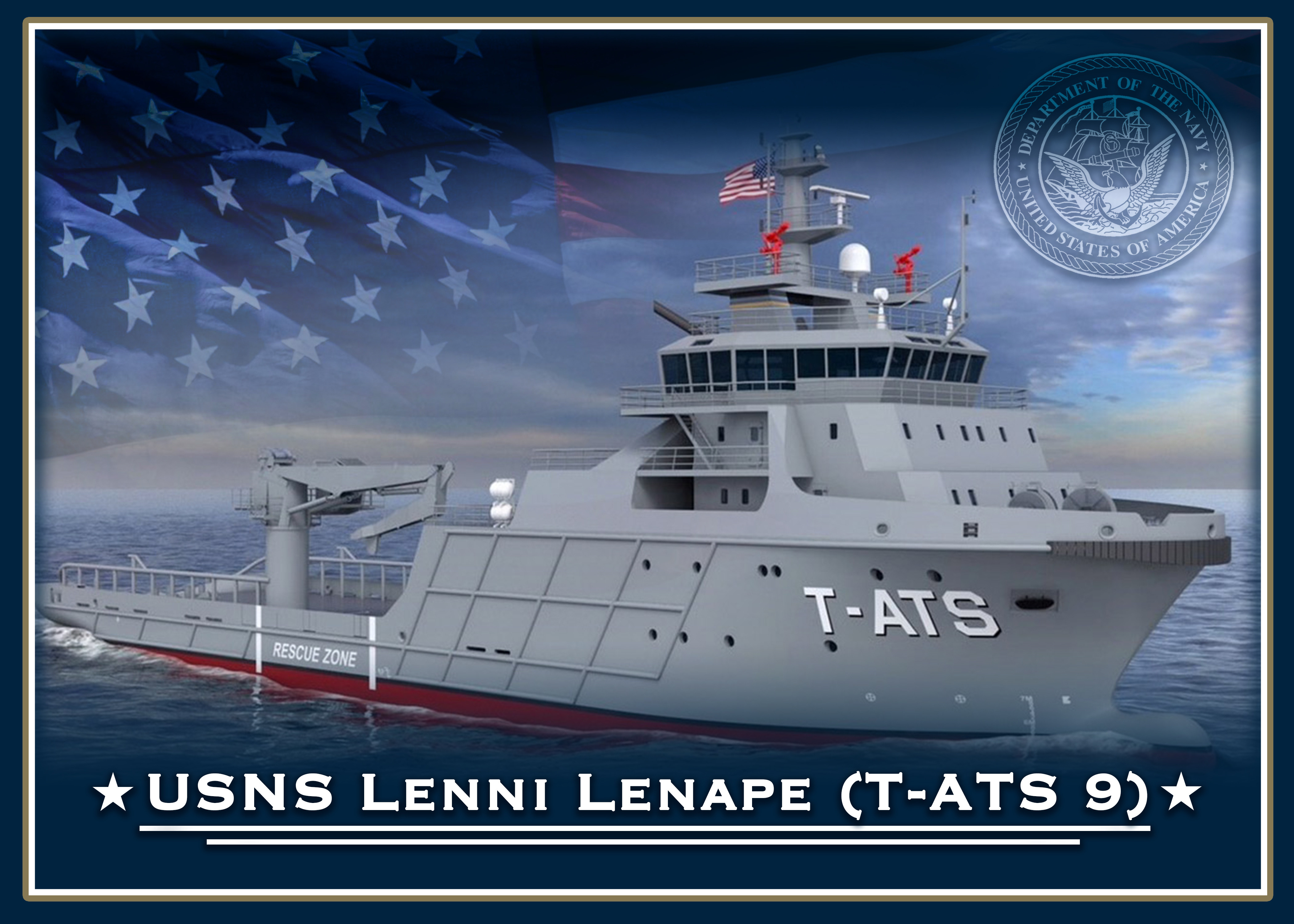 The future Military Sealift Command Navajo-class towing and salvage ship USNS Lenni Lenape (T-ATS 9).