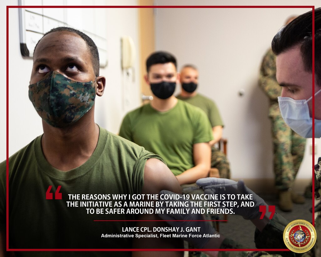 U.S. Marine Corps Lance Cpl. Donshay J. Gant, an Administrative Specialist assigned to Fleet Marine Force Atlantic, receives the Coronavirus Disease 2019 (COVID-19) vaccine at Sewell’s Point, Norfolk, Virginia, Jan. 15, 2021. Receiving the COVID-19 vaccine helps protect you, your family and your unit from infection, and ensures Marines and Sailors stay ready to accomplish the mission. (U.S. Marine Corps Photo Illustration by Jonathan Donnelly/Released)